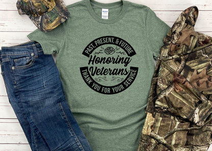 Honoring Veterans Shirt , Past Present Future Shirt , Memorial Day Shirt , Veterans Day Shirt , Military Veteran Shirt , Brave T-Shirt